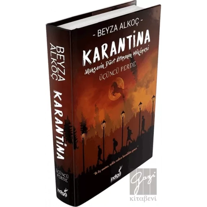 Karantina - Üçüncü Perde (Ciltli)