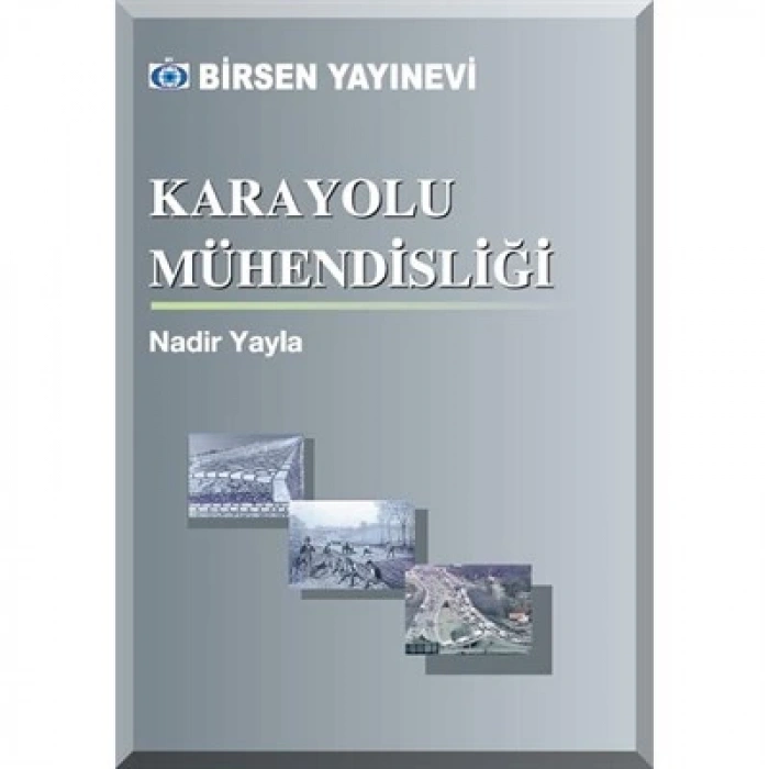 Karayolu Mühendisliği / Nadir Yayla