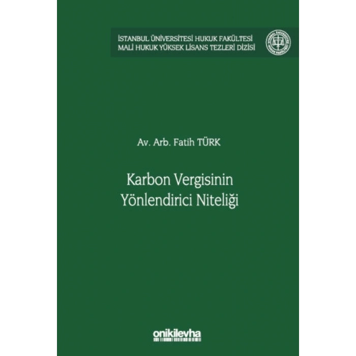 Karbon Vergisinin Yönlendirici Niteliği