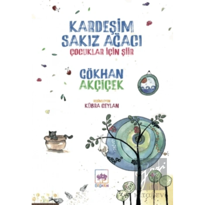 Kardeşim Sakız Ağacı