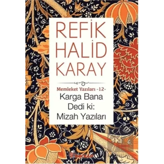 Karga Bana Dedi ki: Mizah Yazıları