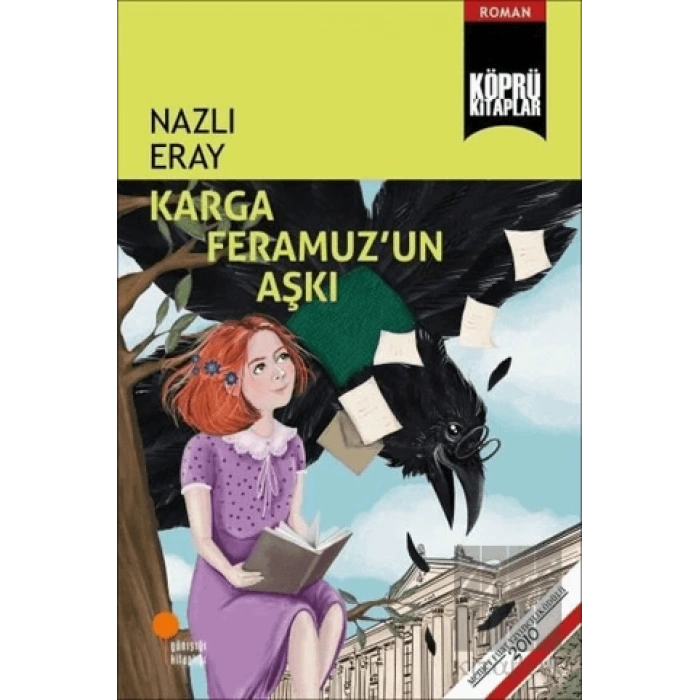 Karga Feramuz’un Aşkı