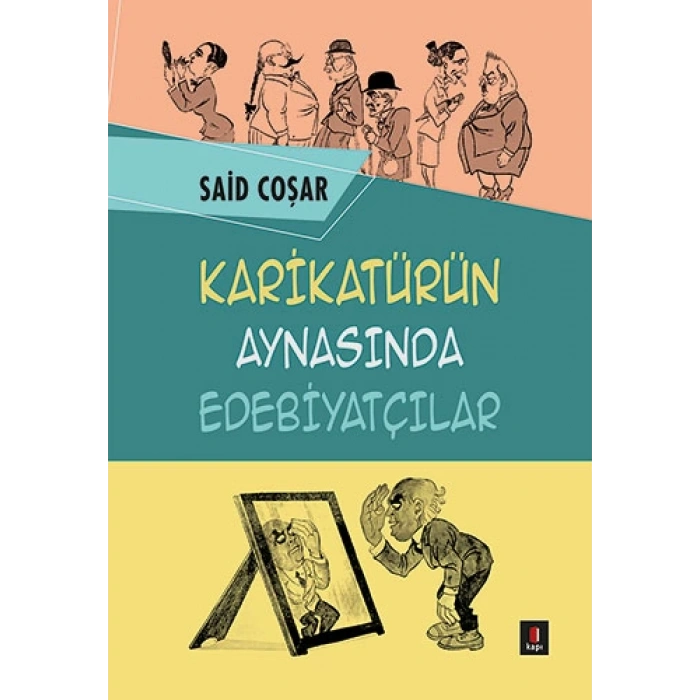 Karikatürün Aynasında Edebiyatçılar