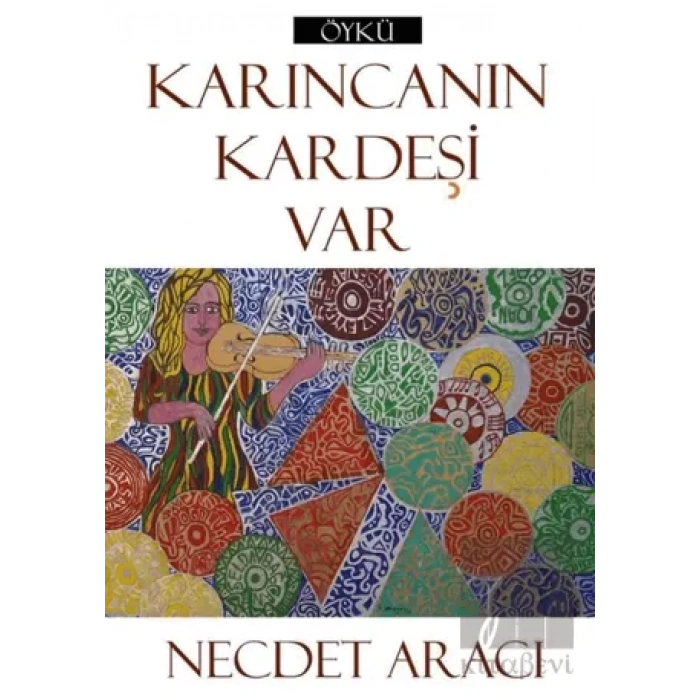 Karıncanın Kardeşi Var