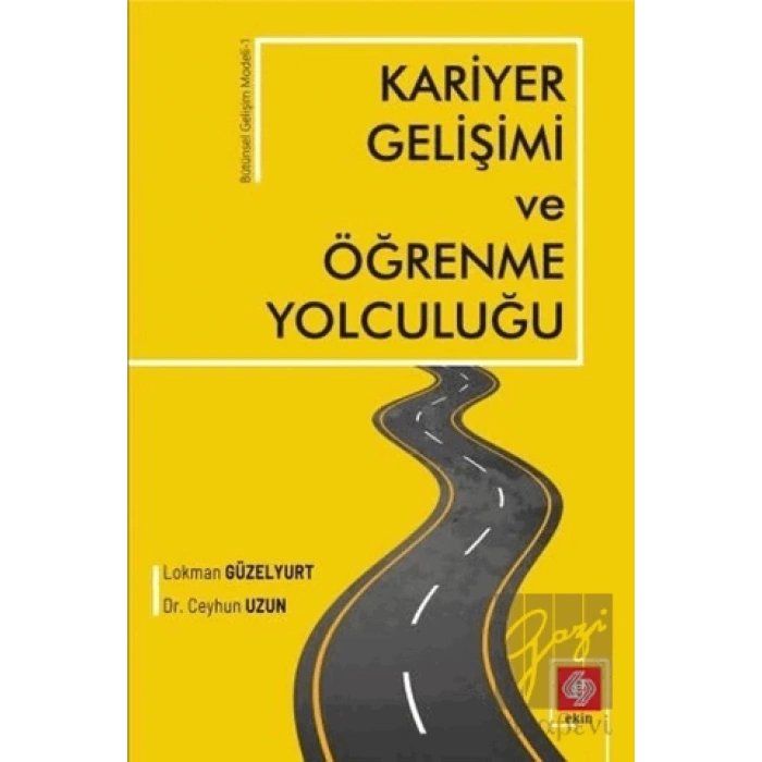 Kariyer Gelişimi ve Öğrenme Yolculuğu