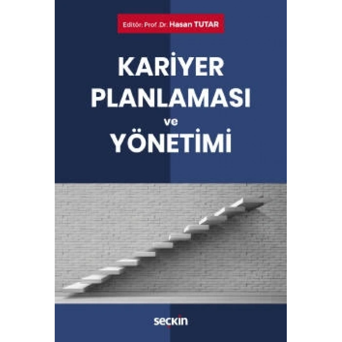 Kariyer Planlaması ve Yönetimi