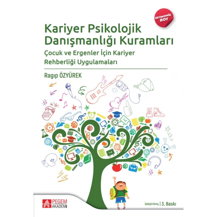 Kariyer Psikolojik Danışmanlığı Kuramları (Ekonomik Boy)