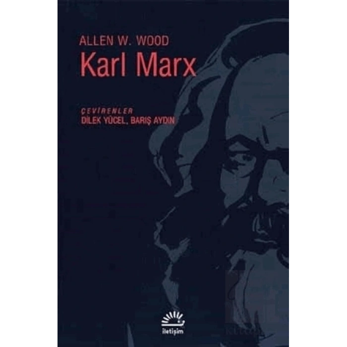 Karl Marx Allen W.Wood