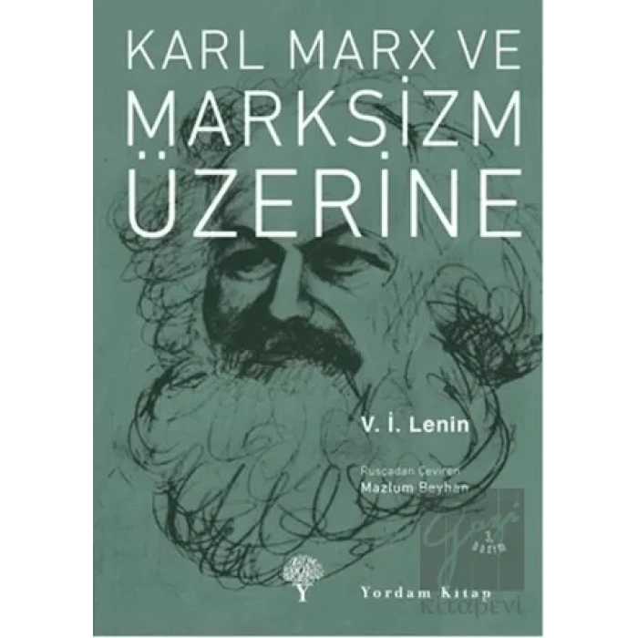 Karl Marx ve Marksizm Üzerine