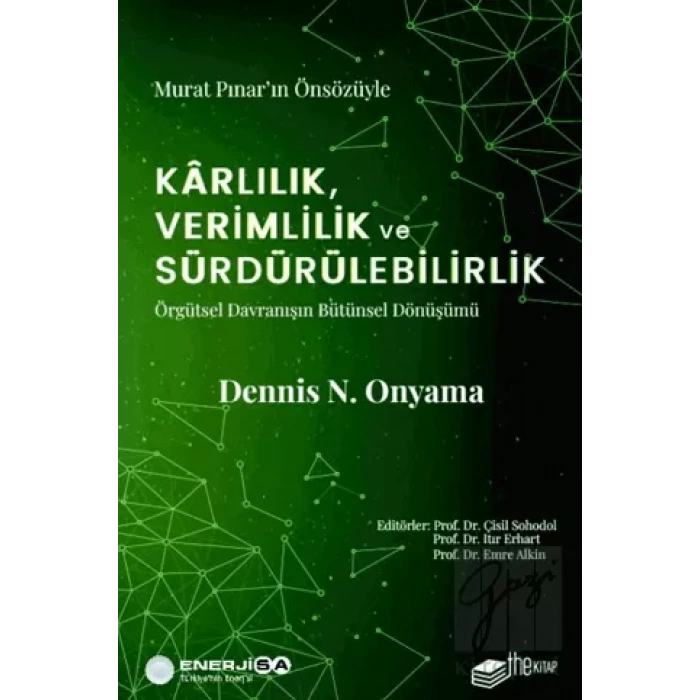 Karlılık, Verimlilik ve Sürdürülebilirlik