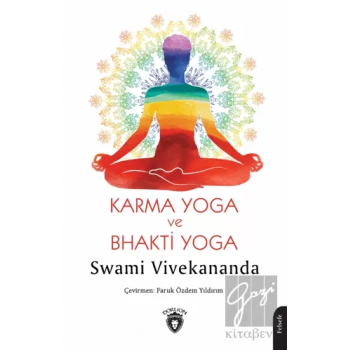 Karma Yoga ve Bhakti Yoga