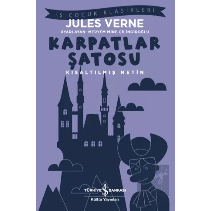 Karpatlar Şatosu (Kısaltılmış Metin)
