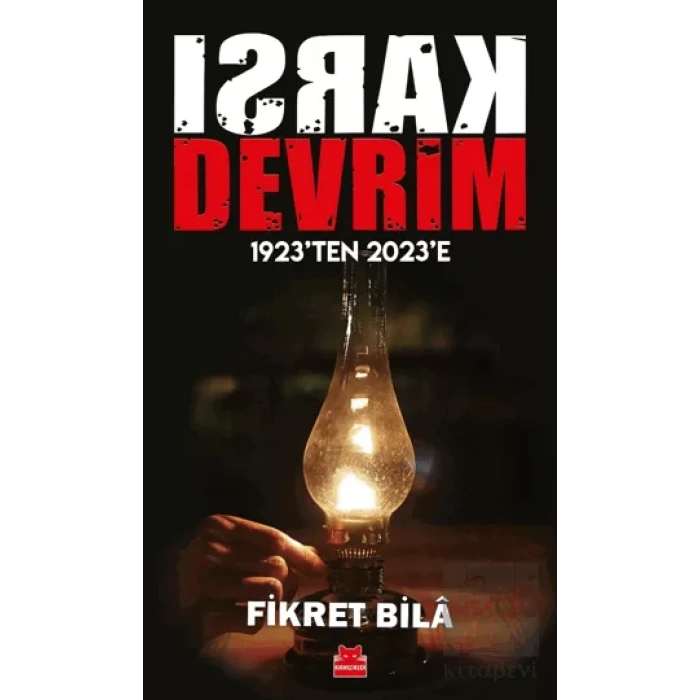 Karşı Devrim - 1923ten 2023e