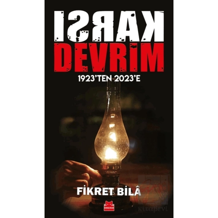 Karşı Devrim - 1923ten 2023e