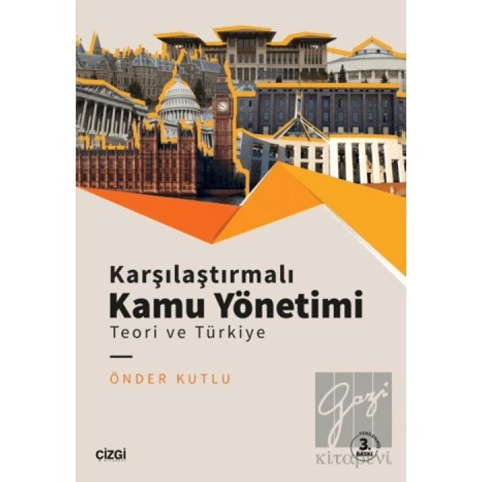 Karşılaştırmalı Kamu Yönetimi - Teori ve Türkiye