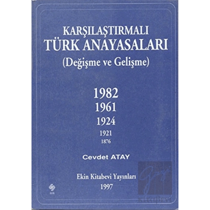Karşılaştırmalı Türk Anayasaları