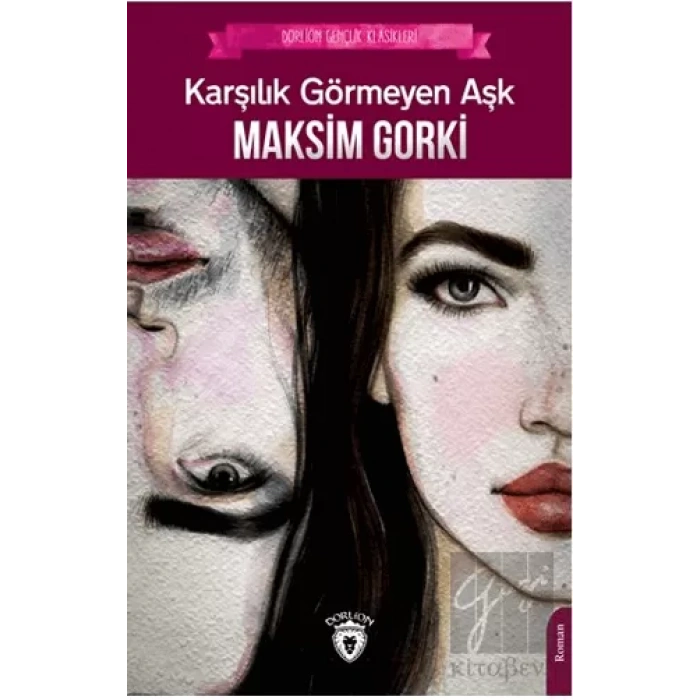 Karşılık Görmeyen Aşk