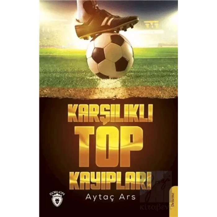 Karşılıklı Top Kayıpları