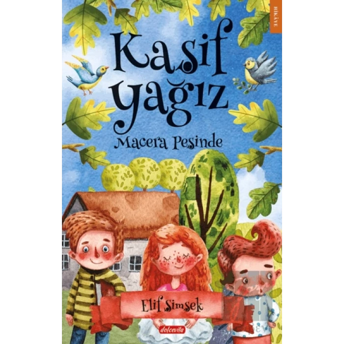 Kaşif Yağız Macera Peşinde
