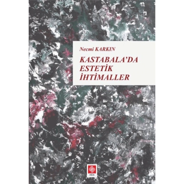 Kastabalada Estetik İhtimaller