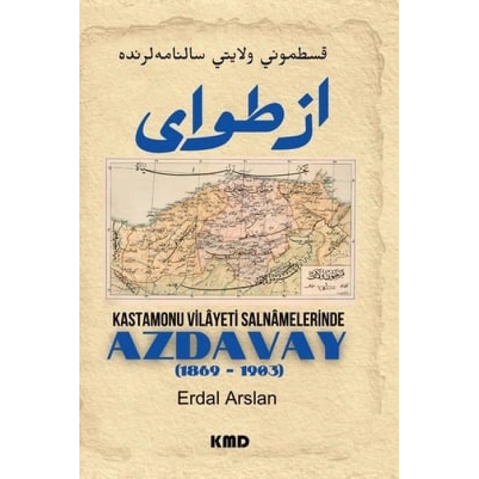 Kastamonu Vilayet Salnamelerinde Azdavay (1869 - 1903)