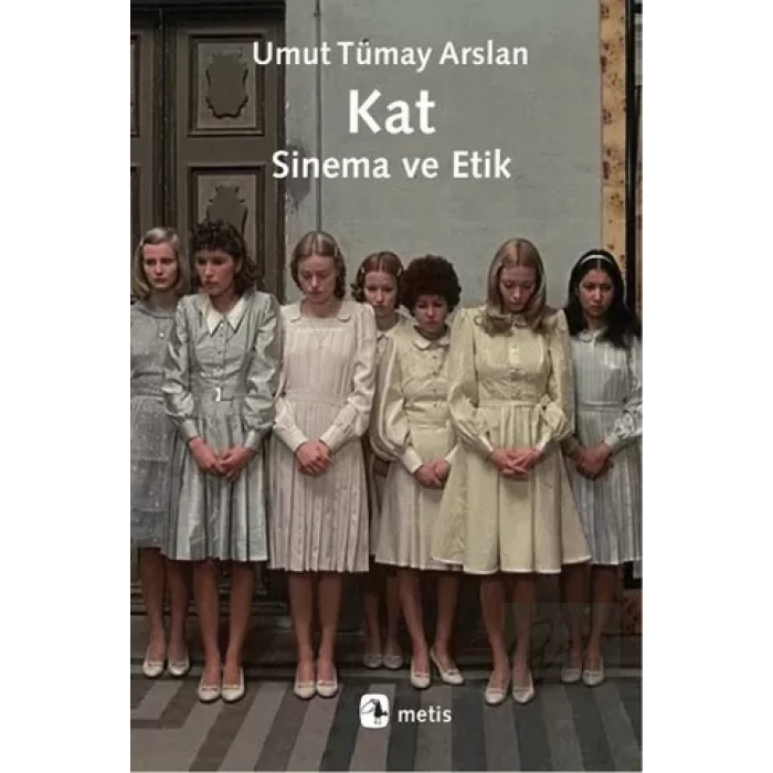 Kat: Sinema ve Etik