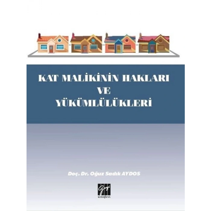 Kat Malikinin Hakları ve Yükümlülükleri - Doç. Dr. Oğuz Sadık Aydos