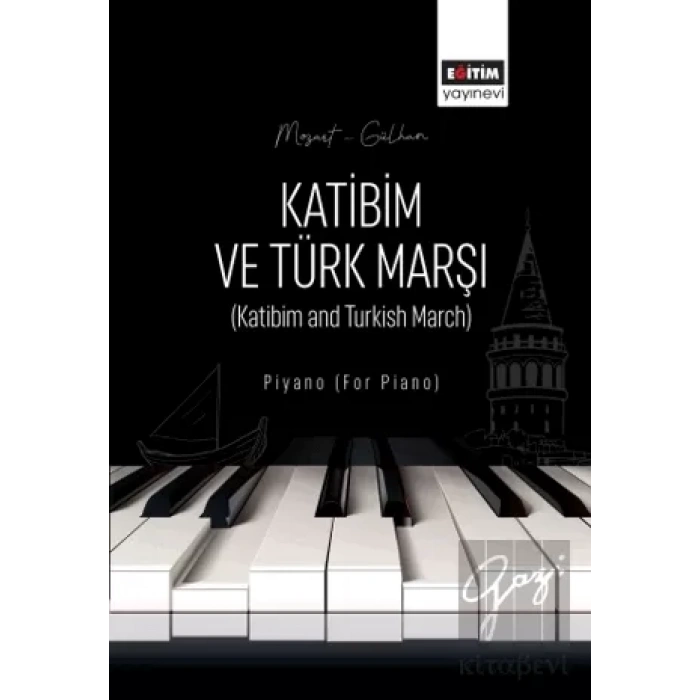 Katibim ve Türk Marşı