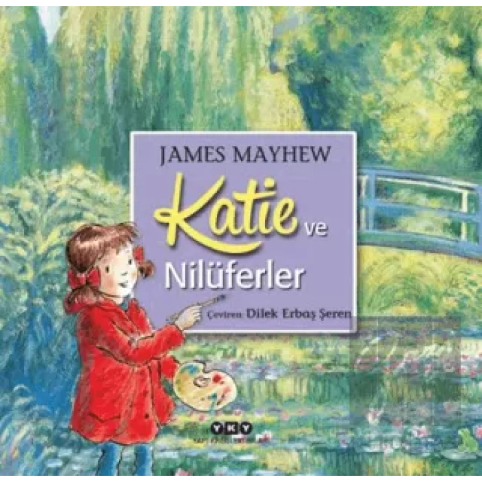 Katie ve Nilüferler