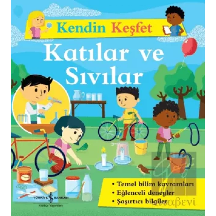 Katılar ve Sıvılar - Kendin Keşfet