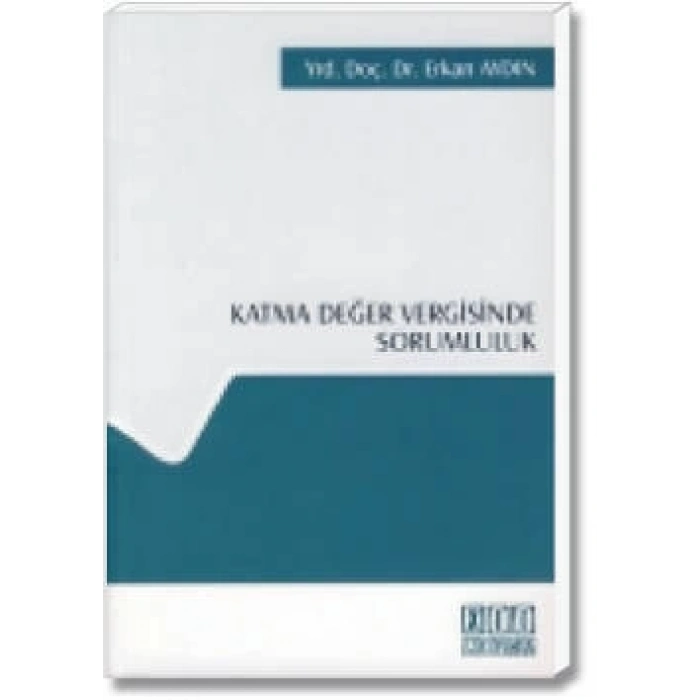 Katma Değer Vergisinde Sorumluluk