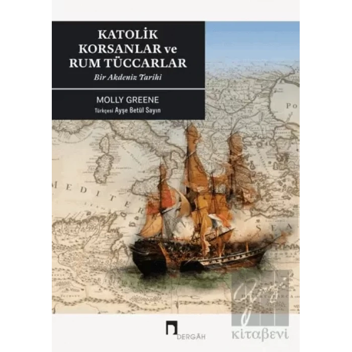 Katolik Korsanlar ve Rum Tüccarlar