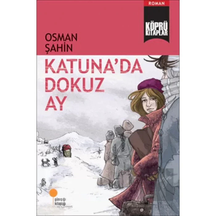 Katuna’da Dokuz Ay