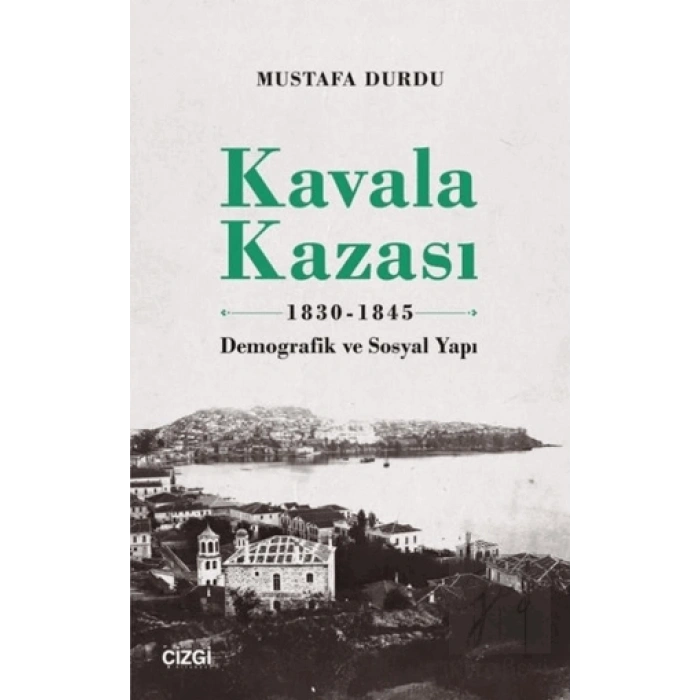 Kavala Kazası 1830-1845