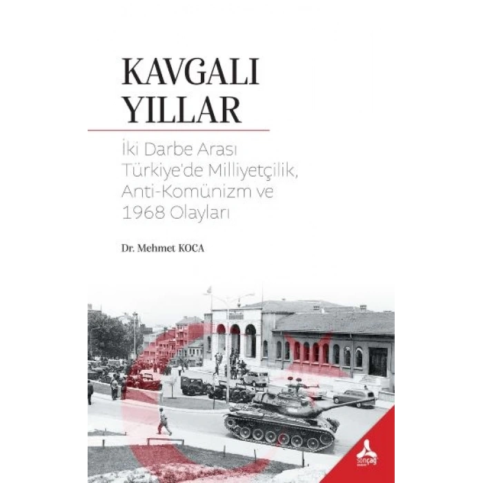Kavgalı Yıllar
