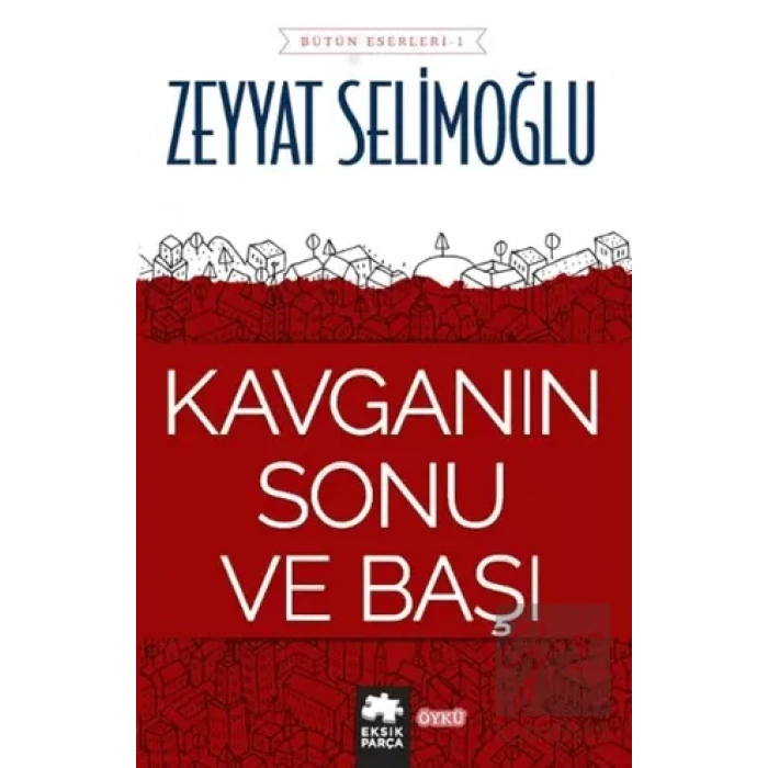 Kavganın Sonu ve Başı