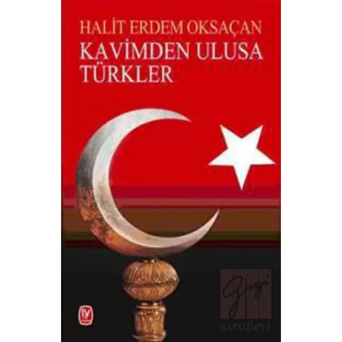 Kavimden Ulusa Türkler