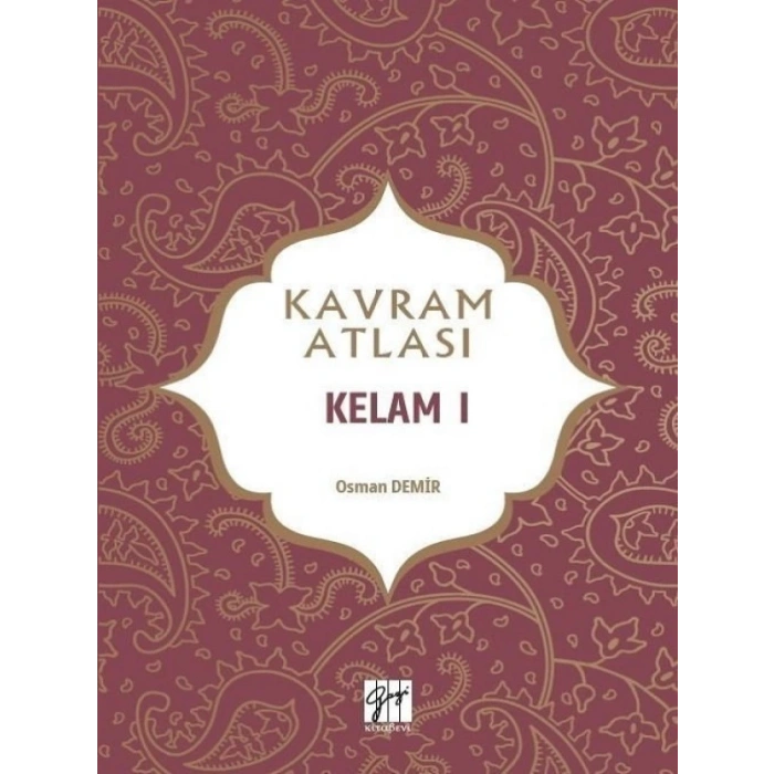 Kavram Atlası - Kelam I - Doç. Dr. Osman Demir