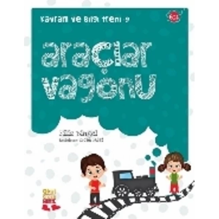 Kavram ve Bilgi Treni 9 : Araçlar Vagonu