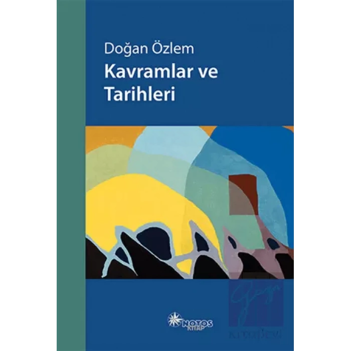 Kavramlar ve Tarihleri