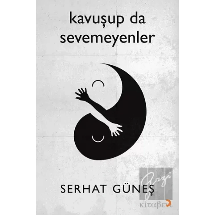 Kavuşup da Sevemeyenler