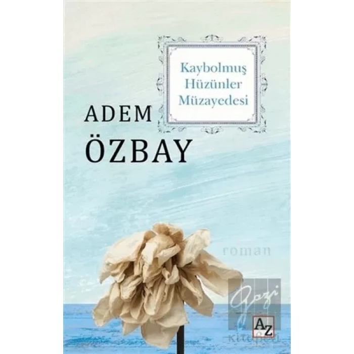 Kaybolmuş Hüzünler Müzayedesi