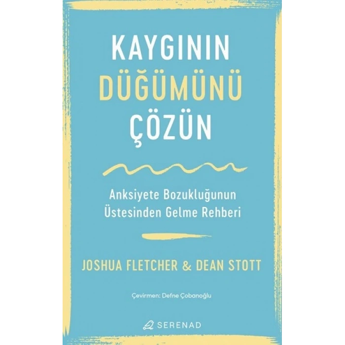 Kaygının Düğümünü Çözün