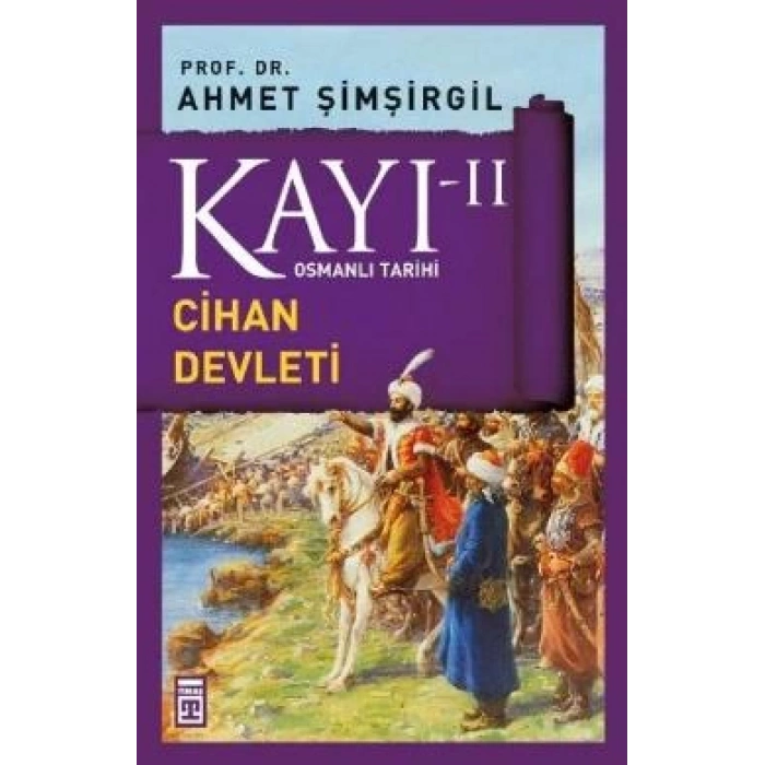 Kayı II - Cihan Devleti Fatih