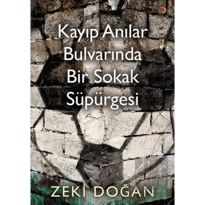 Kayıp Anılar Bulvarında Bir Sokak Süpürgesi