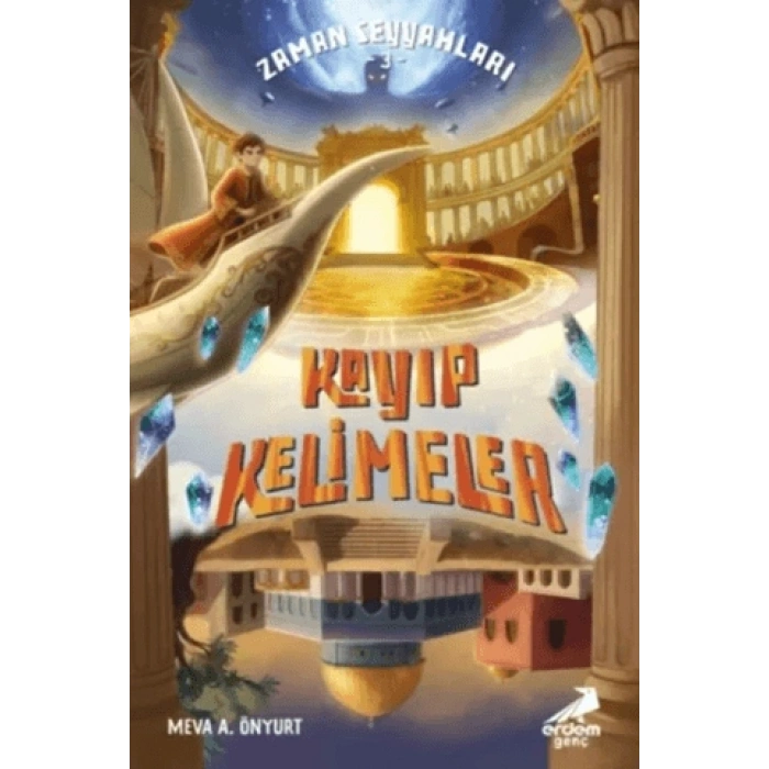 Kayıp Kelimeler - Zaman Seyyahları 3