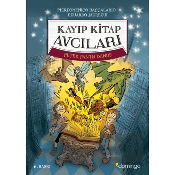 Kayıp Kitap Avcıları 1 -  Peter Panın İzinde
