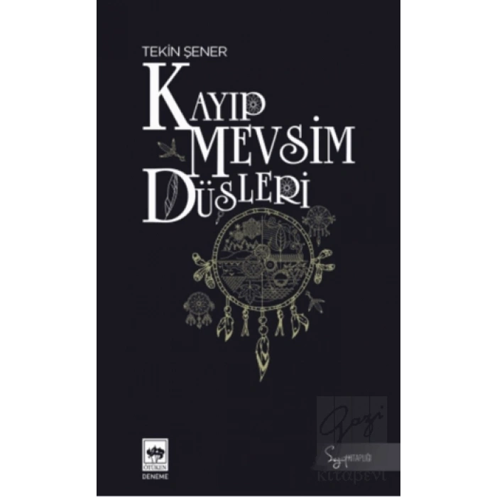 Kayıp Mevsim Düşleri