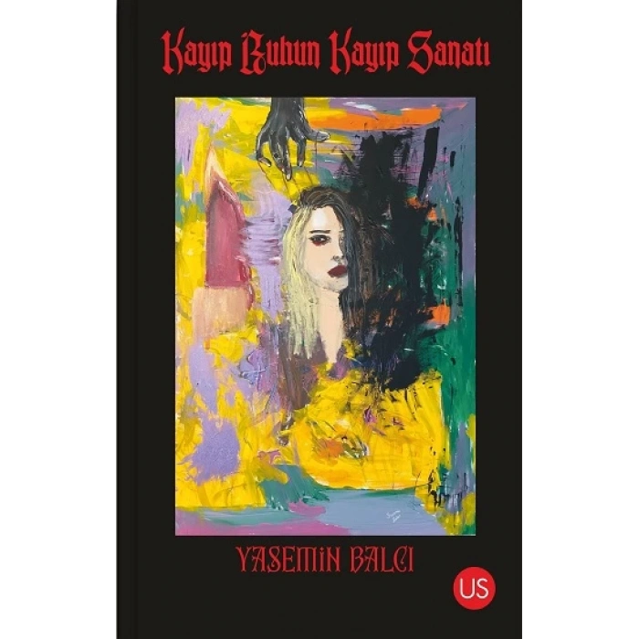 Kayıp Ruhun Kayıp Sanatı