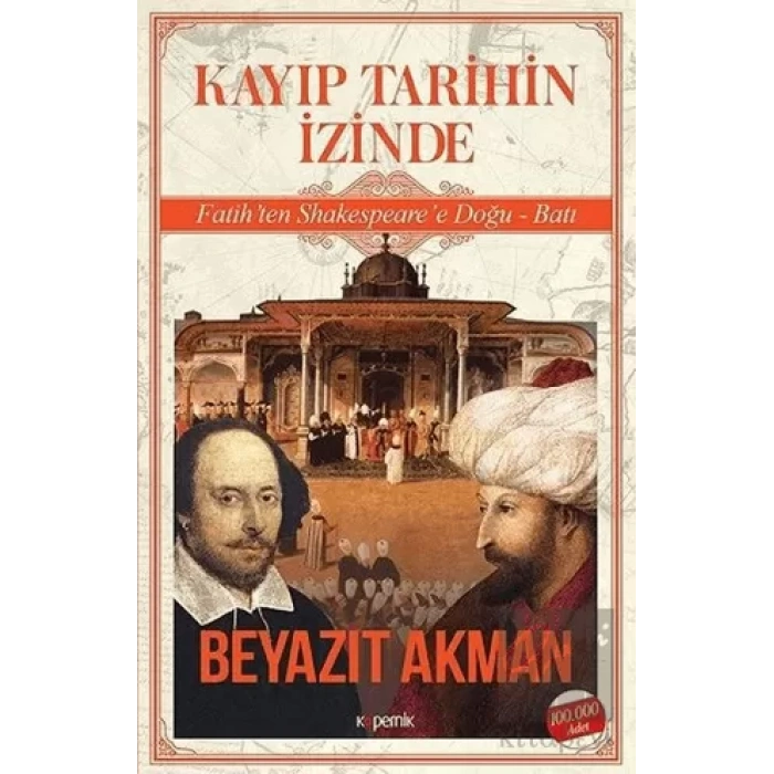 Kayıp Tarihin İzinde